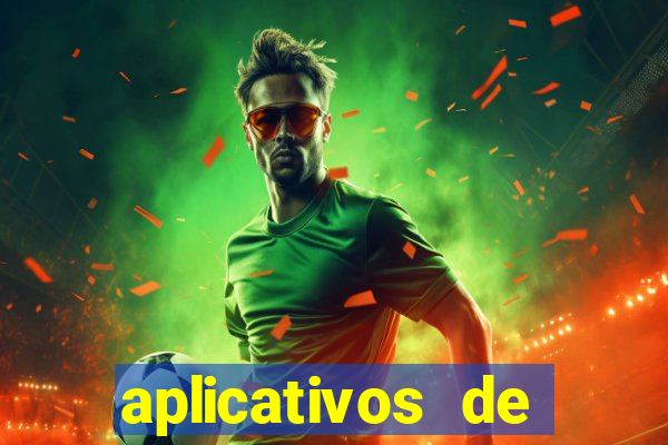 aplicativos de jogos que ganha dinheiro